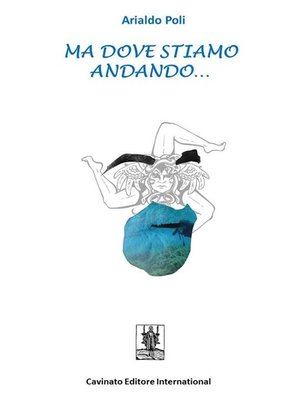 cover image of Ma dove stiamo andando...